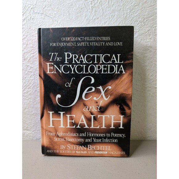 The Practical Encyclopedia of Sex and Health: From Aphrodisiacs and  - VERY GOOD - Picture 1 of 6